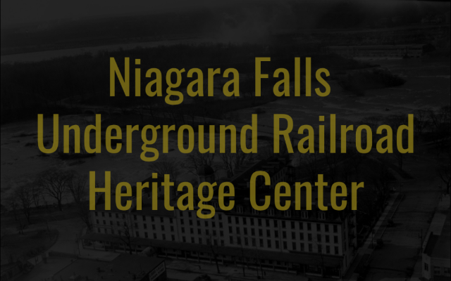 Niagara Falls Underground Railroad Heritage Center