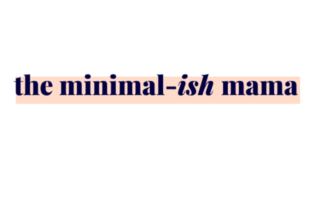 The Minimalish Mama