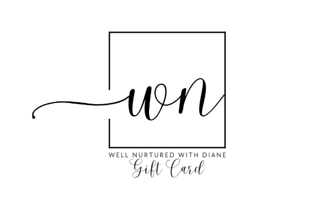 Well Nurtured with Diane LLC