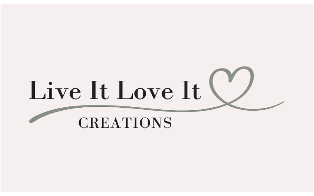 Live It Love It Creations