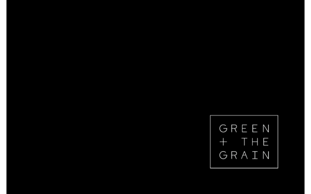 Green + The Grain