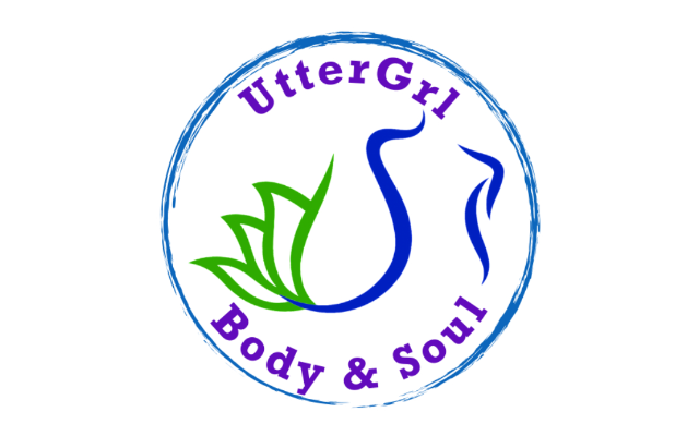 UtterGrl Wellness, Body & Soul