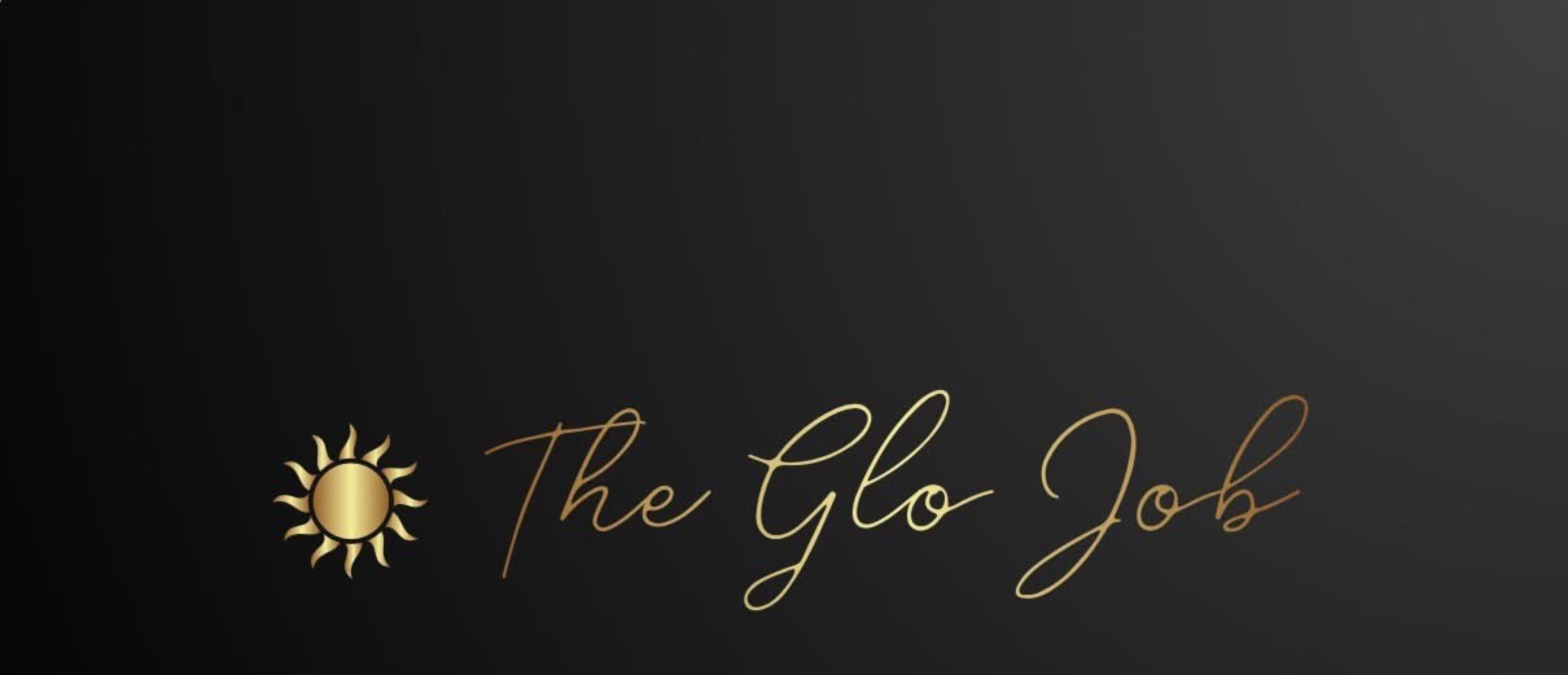 The Glo Job