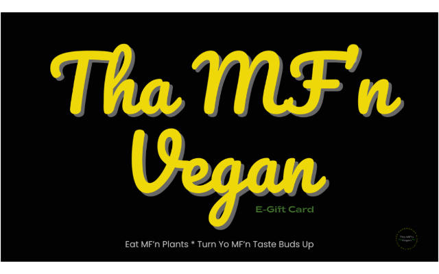 Tha MF'n Vegan