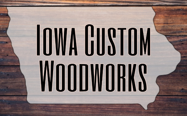 Iowa Custom Woodworks