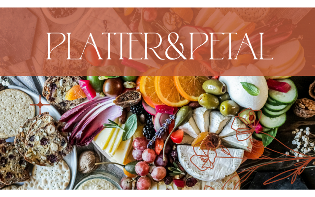 Platter & Petal