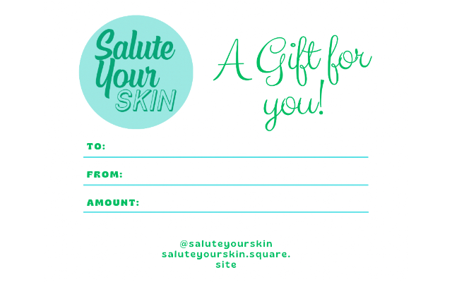 Salute Your Skin