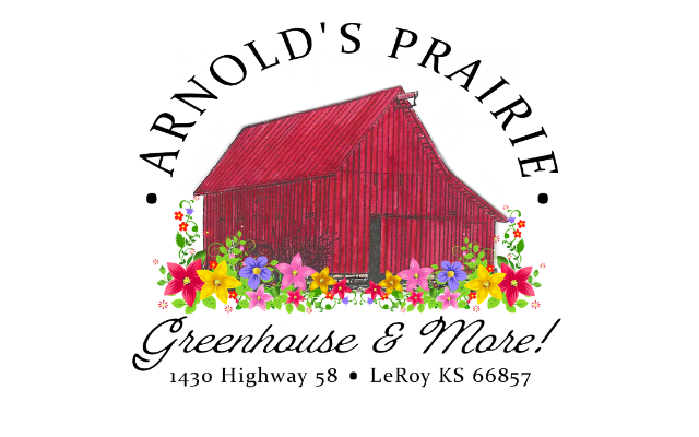 Arnold's Prairie Greenhouse & More