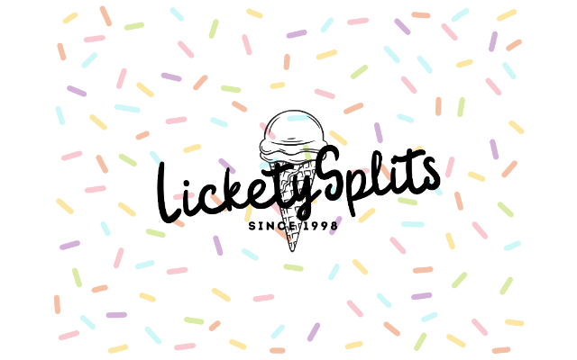 Lickety Splits