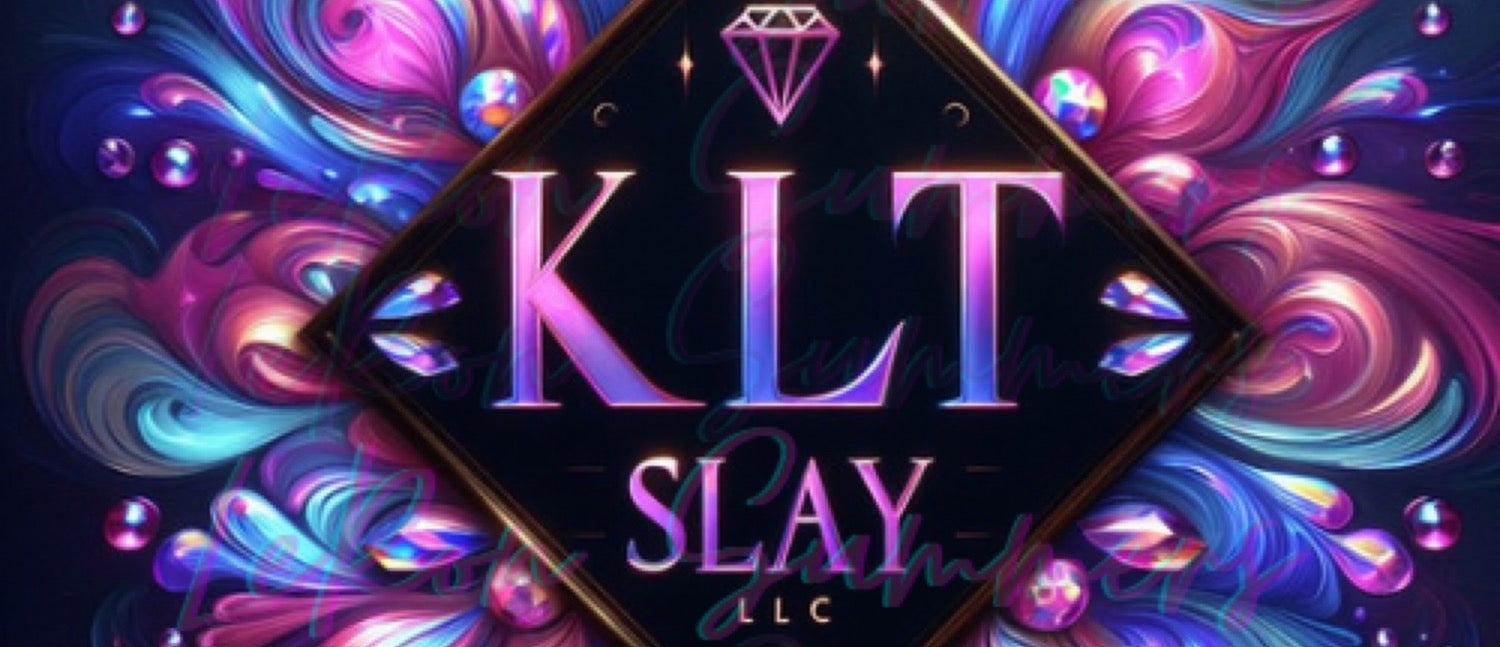 KLT Slay