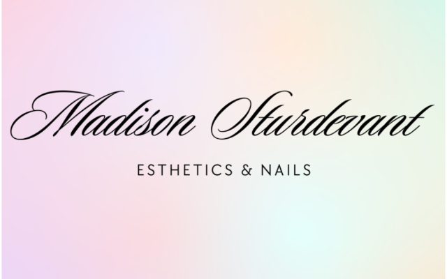 Madison Sturdevant Esthetics & Nails