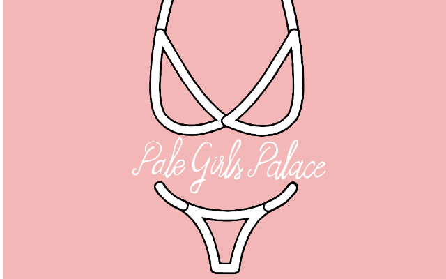 Pale Girls Palace