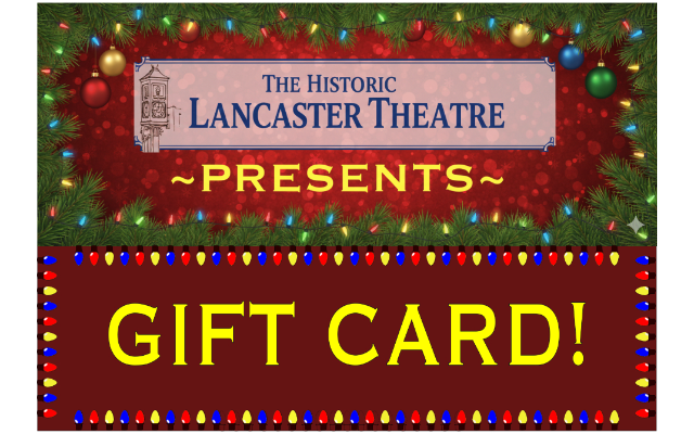 The Historic Lancaster Theatre