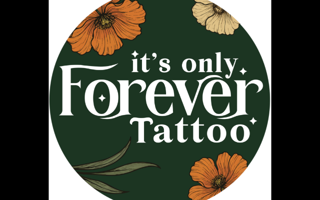 It's Only Forever Tattoo