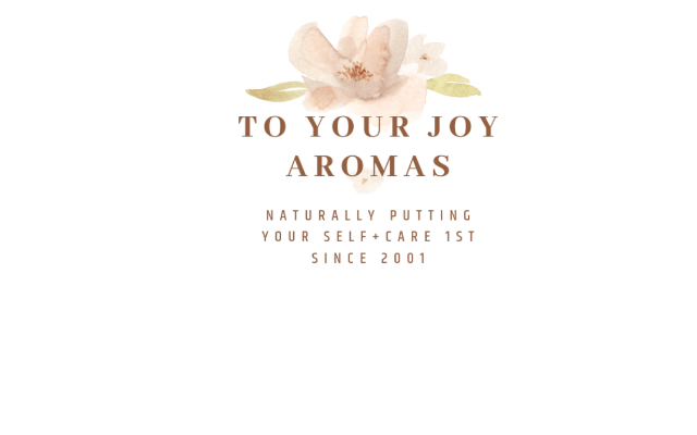 ToYourJoyAromas.com