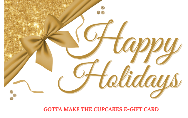 Gotta Make The Cupcakes, LLC