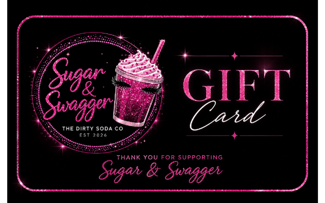 Sugar & Swagger Dirty Soda Co. LLC