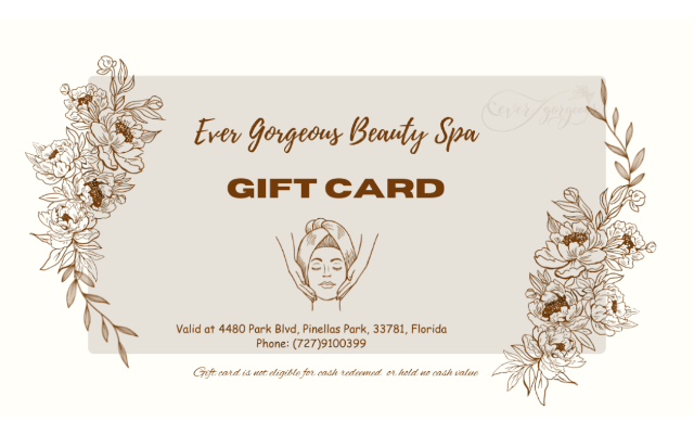 Ever Gorgeous Beauty Spa