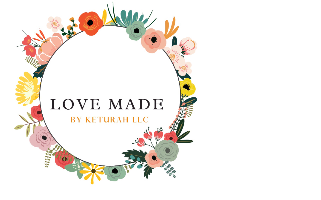 Love made by keturah LLC