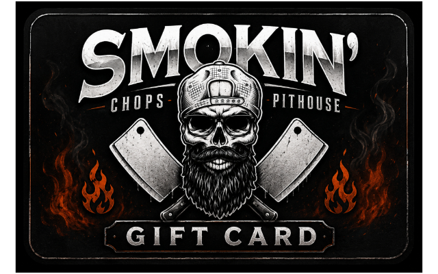 Smokin Chops PitHouse ll