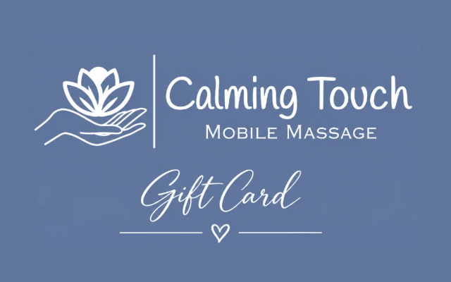 Calming Touch Mobile Massage