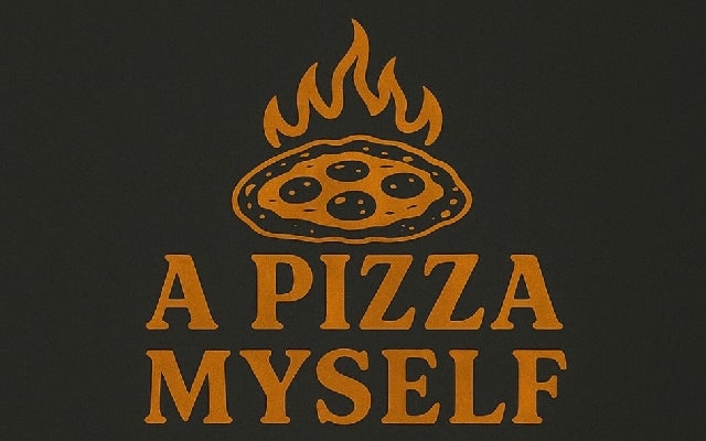 A Pizza Myself