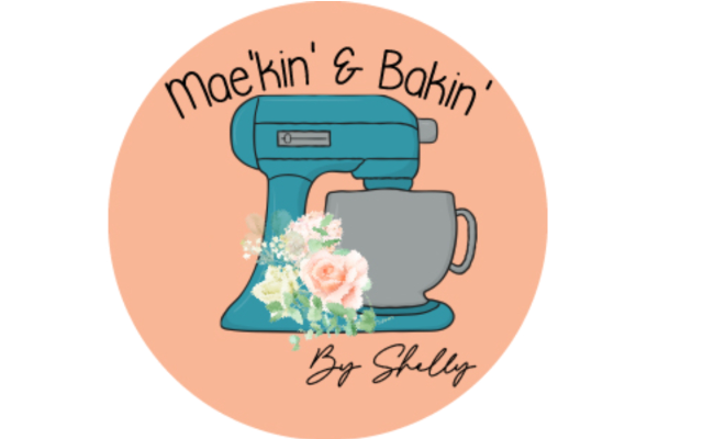 Mae'Kin' & Bakin' by Shelly