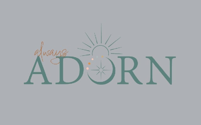 Always Adorn