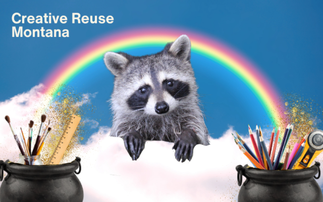 Creative Reuse Montana