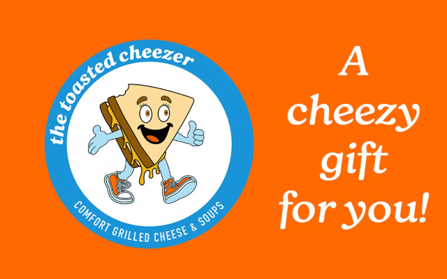 The Toasted Cheezer