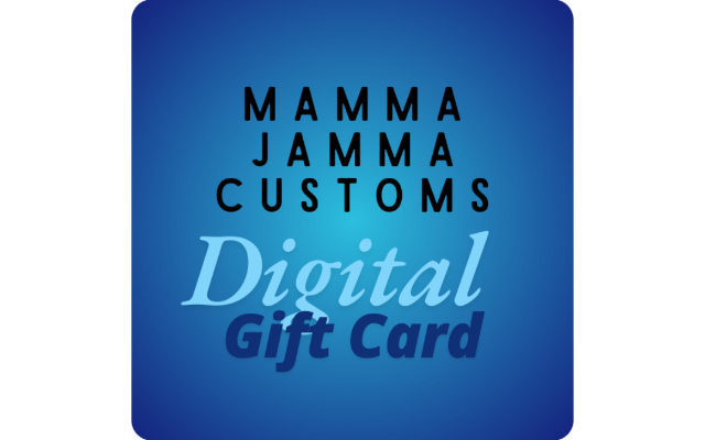 Mamma Jamma Customs