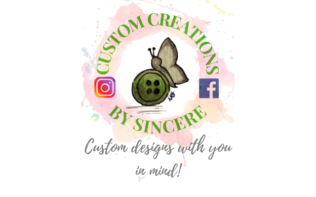 Custom Creations by Sincere LLC
