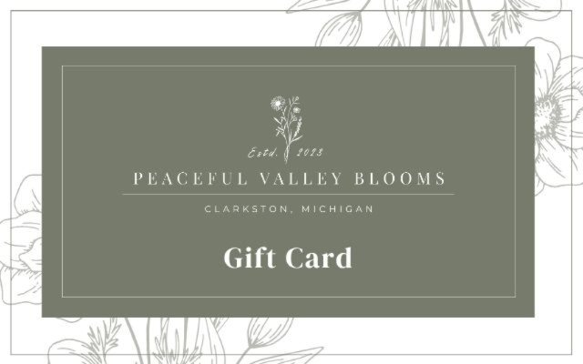 Peaceful Valley Blooms, LLC