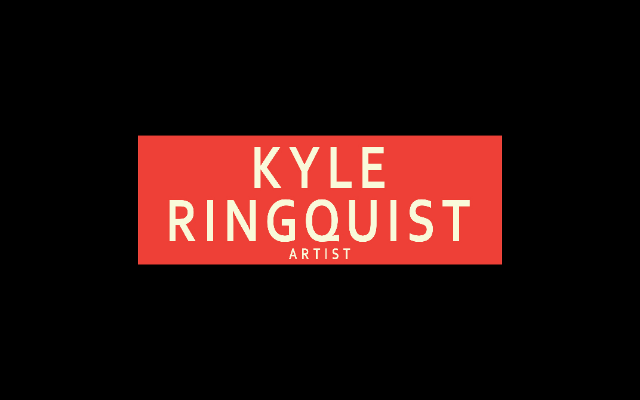 Kyle Ringquist Gallery