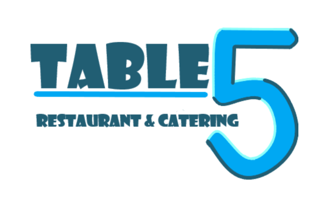 Table 5 Restaurant & Catering