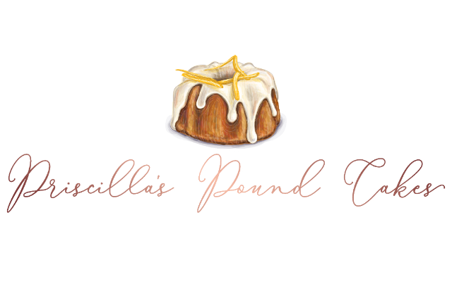 Priscilla's Pound Cakes