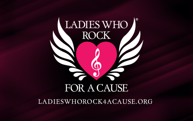 Ladies Who Rock 4 A Cause Inc.