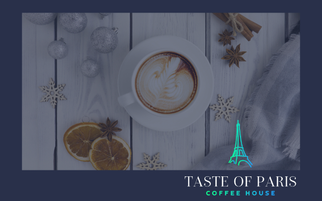 Taste of Paris Coffeehouse