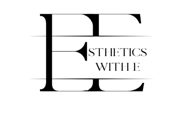 Esthetics With E