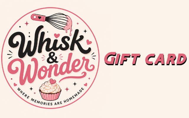 Whisk & Wonder