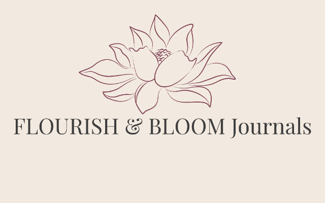 FLOURISH & BLOOM Journals