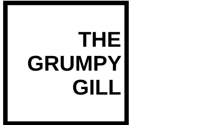 The Grumpy Gill