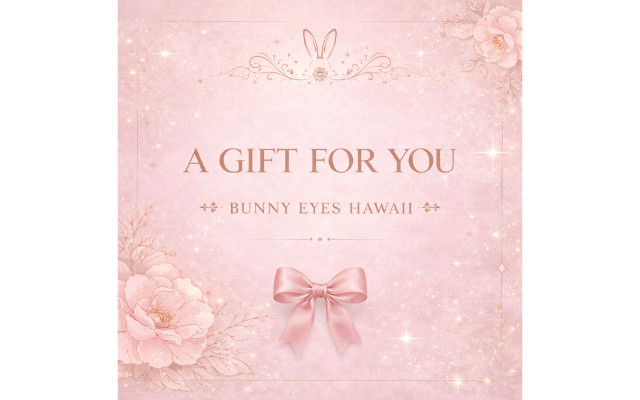 Bunny Eyes Hawaii