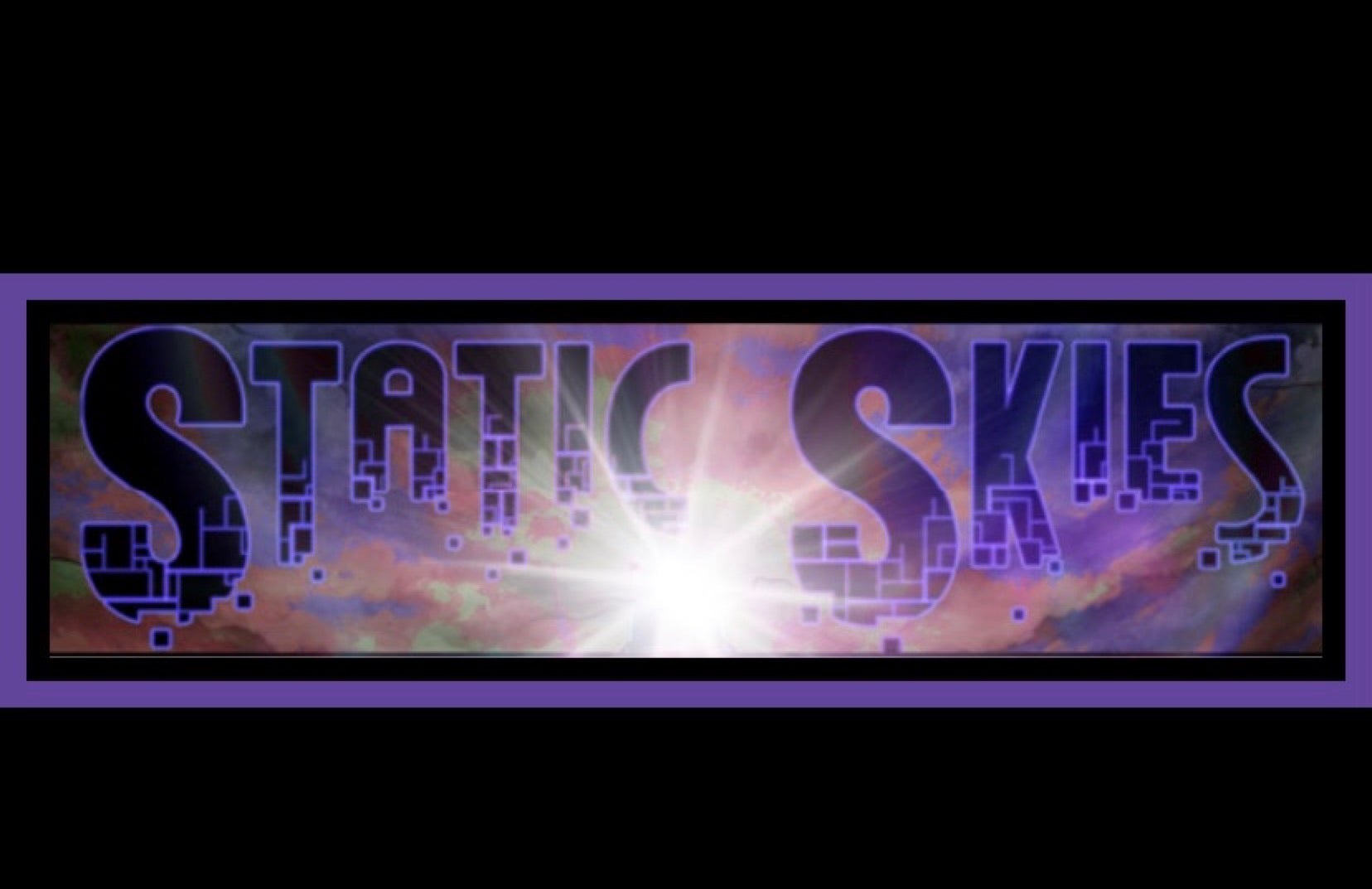 Static Skies