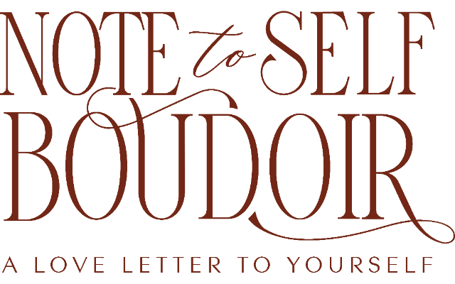 Note to Self Boudoir