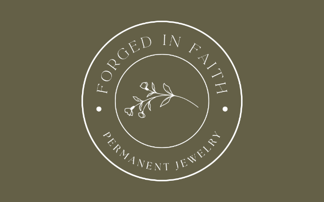Forged in Faith Permanent Jewelry