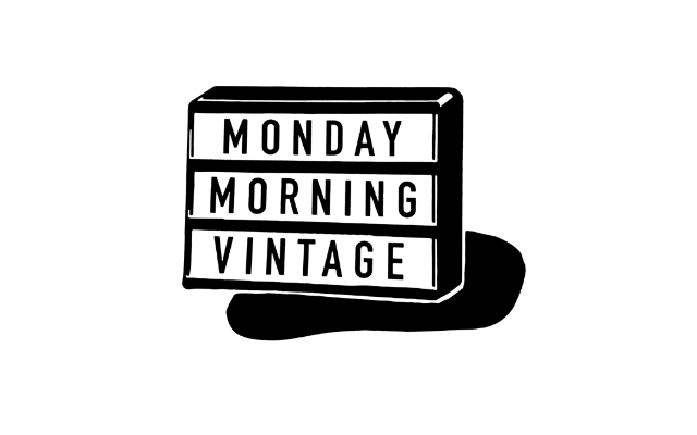 Monday Morning Vintage