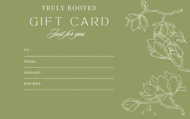 Truly Rooted
