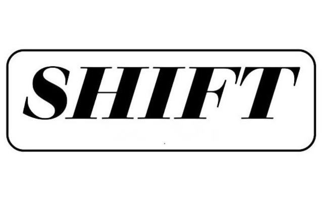 Shift