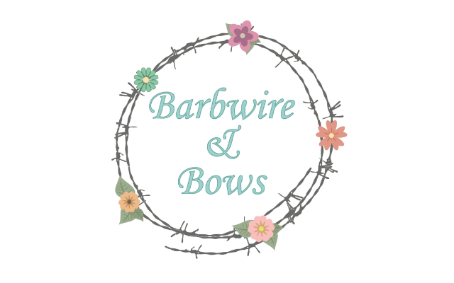 Barbwire and Bows